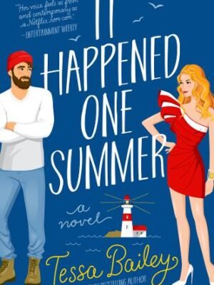 It Happened One Summer: A Novel