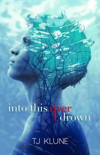 Into This River I Drown